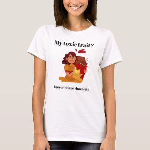 Camiseta Meu Traço Tóxico: Nunca Divido Chocolate – Camiset