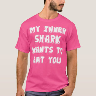 Camiseta Meu Tubarão Interior Quer Comê-Lo Engraçado Presen