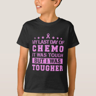 Camiseta Meu Último Dia De Quimio Foi Duro Mas Eu Fui Duro