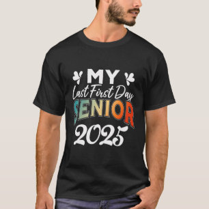 Camiseta Meu Último Mais velho De Primeiro Dia 2025 - Gradu