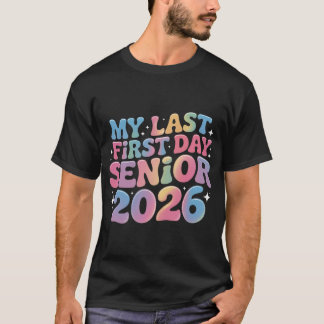 Camiseta Meu Último Mais velho De Volta Ao Mais velho Escol