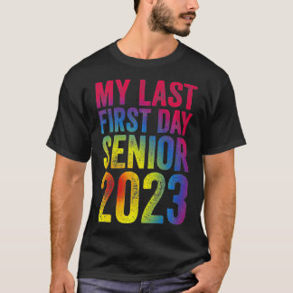 Camiseta Meu Último Mais velho Do Primeiro Dia De 2023 De V