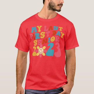 Camiseta Meu Último Mais velho Do Primeiro Dia De 2023 De V