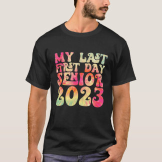 Camiseta Meu Último Mais velho Do Primeiro Dia De 2023 De V