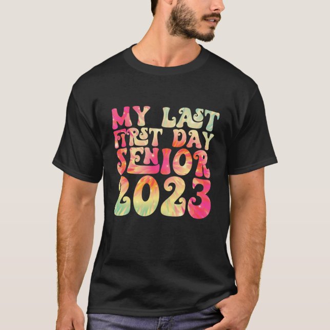 Camiseta Meu Último Mais velho Do Primeiro Dia De 2023 De V (Frente)