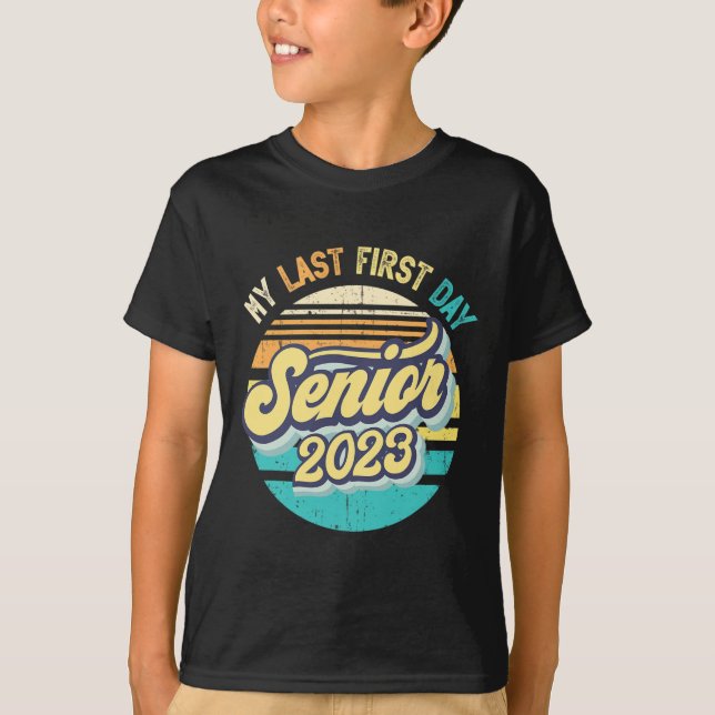 Camiseta Meu Último Mais velho Do Primeiro Dia De 2023 De V (Frente)