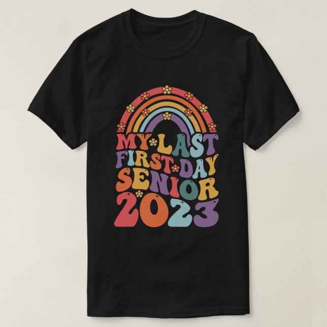 Camiseta Meu Último Mais velho Do Primeiro Dia De 2023 De V (Frente do Design)