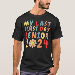 Camiseta Meu Último Mais velho Do Primeiro Dia De 2024 Volt