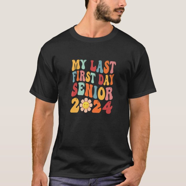 Camiseta Meu Último Mais velho Do Primeiro Dia De 2024 Volt (Frente)
