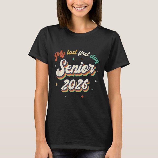 Camiseta Meu Último Mais velho Do Primeiro Dia De 2026 Volt (Frente)