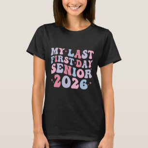 Camiseta Meu Último Primeiro Dia Cl De 2026 Sênior Volta às
