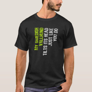 Camiseta Meu Vallhund Sueco Inclina Sua Cabeça Como Você