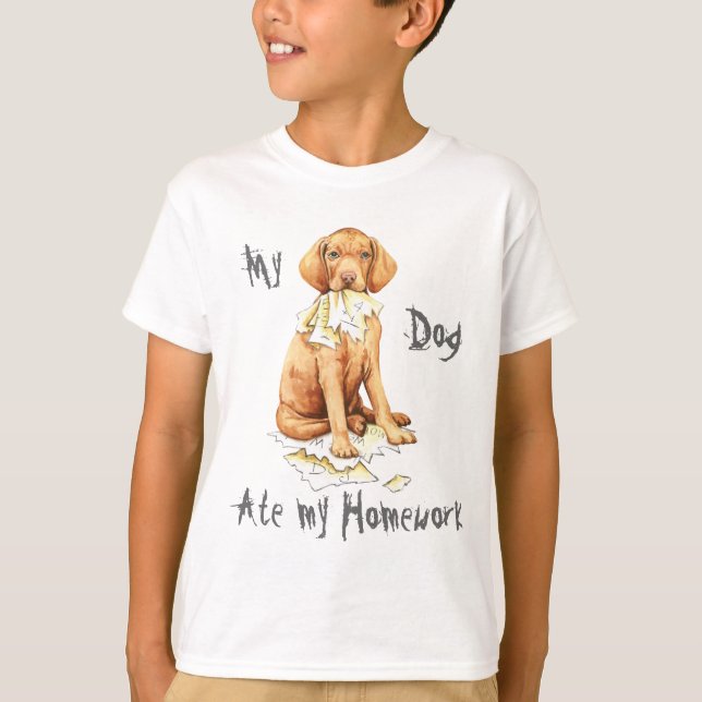 Camiseta Meu Vizsla Comeu meu dever de casa (Frente)