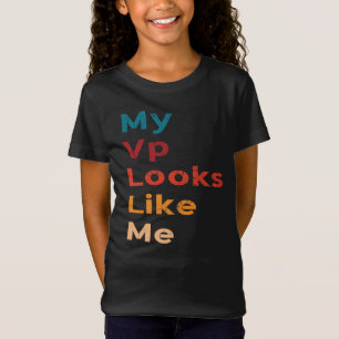 Camiseta Meu Vp Parece Me Kamala Harris Madam VP