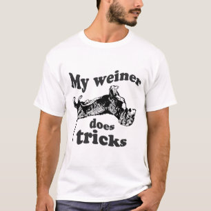 CAMISETA MEU WEINER FAZ TRUQUES