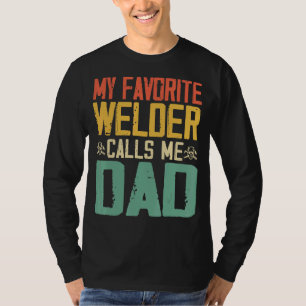 Camiseta Meu Welder Favorito Me Chama De Retrô De Pai Vinta