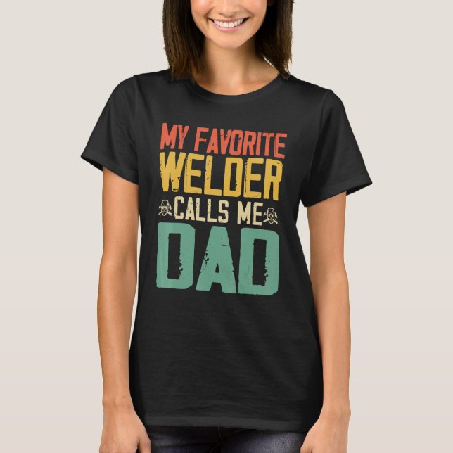Camiseta Meu Welder Favorito Me Chama De Retrô De Pai Vinta (Frente)