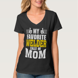 Camiseta Meu Welder Favorito Me Chama Mãe