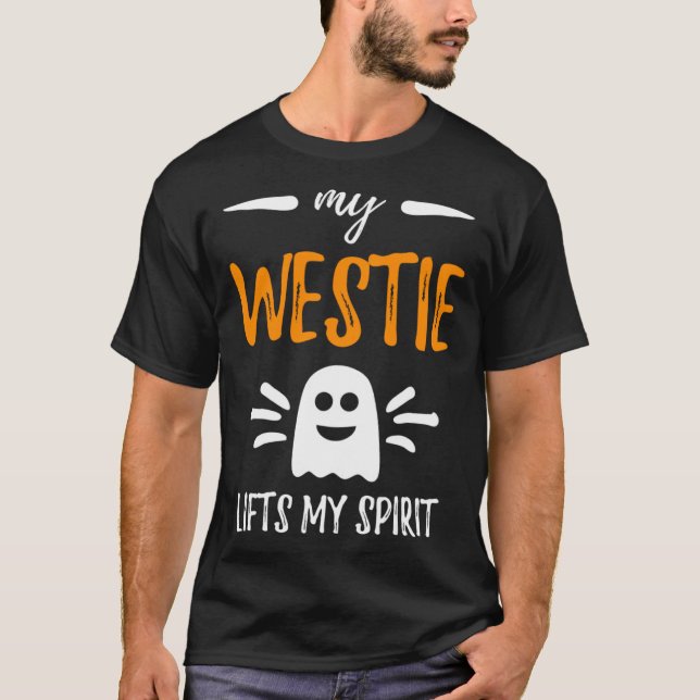 Camiseta Meu Westie Levanta Meu Cachorro Espirituoso Mãe Ha (Frente)