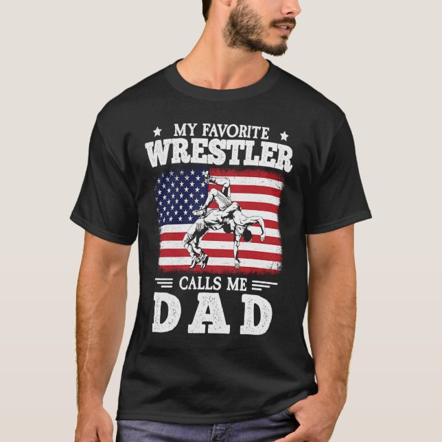 Camiseta Meu Wrestler Favorito Me Chama Pai US Flag Wrestli (Frente)