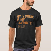 Meu Yorkie é meu filho favorito