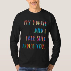 Camiseta Meu Yorkshire Terrier Fala Sobre Você Estilo Retro