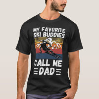 Meus Amigos de Esqui Favoritos Me Chamam De Pai