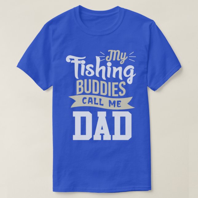Camiseta Meus Amigos De Pesca Me Chamam De Pai (Frente do Design)