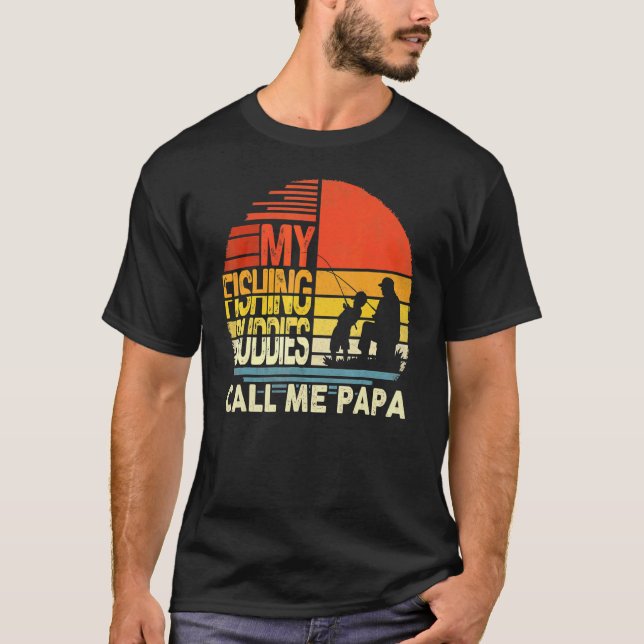 Camiseta Meus Amigos De Pesca Me Chamam De Papa Dia de os p (Frente)