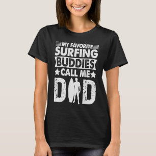 Camiseta Meus Amigos De Surfe Favoritos Me Chamam De Gordur