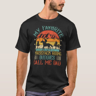 Camiseta Meus Amigos Favoritos de Montar a Cavalo Me Chamam