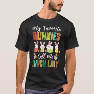 Camiseta Meus Bunnies Favoritos Me Chamam De Almoço Lady Ha