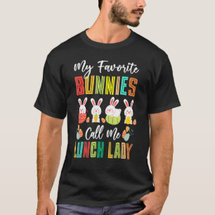 Camiseta Meus Bunnies Favoritos Me Chamam De Almoço Senhora