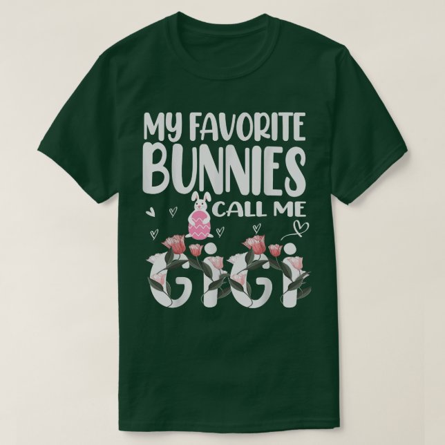 Camiseta Meus Bunnies Favoritos Me Chamam Gigi Floral Gigi  (Frente do Design)