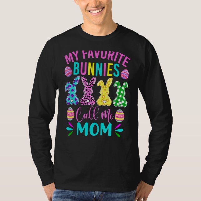 Camiseta Meus Bunnies Favoritos Me Chamam Mãe Páscoa Bonita (Frente)