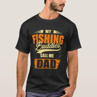 Camiseta Meus Camaradas De Pesca Me Chamam De Pai Pescador
