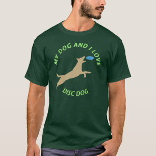 Camiseta Meus cão e eu amamos o cão do disco