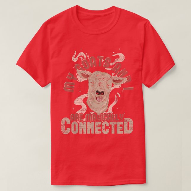 Camiseta Meus Caprinos E Eu Estamos Magicamente Conectados  (Frente do Design)