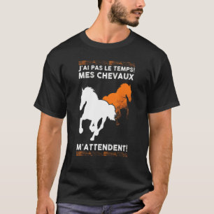 Camiseta Meus Cavalos Estão Me Esperando Cavalo