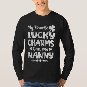 Camiseta Meus Charmes Favoritos De Sorte Me Chamam De Nanny
