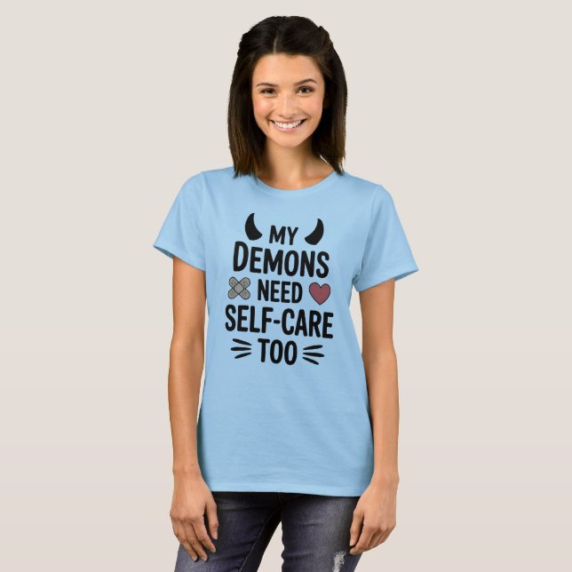Camiseta Meus Demônios Precisam De Autoatendimento Para A C (Frente Completa)