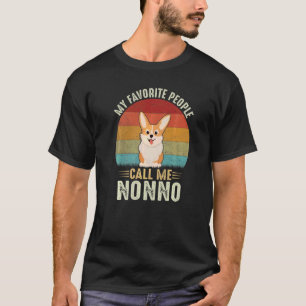 Camiseta Meus Favoritos Me Chamam de Nonno Corgi Bonito
