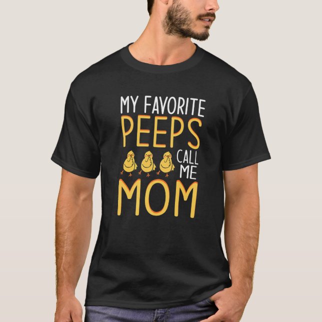 Camiseta Meus Favoritos Pees Mãe Ma Mãe de Páscoa Frango Mo (Frente)