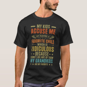 Camiseta Meus filhos me acusam de ter um filho favorito.