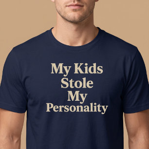 Camiseta Meus Filhos Roubaram Minha Personalidade Mamãe Pap