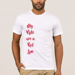 Camiseta Meus filhos são uma camisa-T da linha vermelha