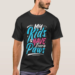 Camiseta Meus Filhos Têm 4 Patas Dono de Animal Mãe Pai Fam