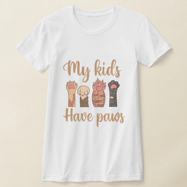 Camiseta Meus Filhos Têm Patas - Pata De Gato Bonita Imprim (Postura )