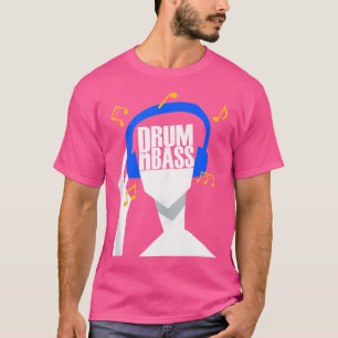 Camiseta Meus Fones de ouvido Jogam Apenas Tambor E Bass Ou
