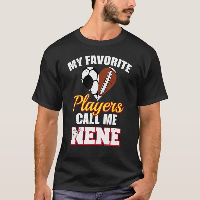 Camiseta Meus Jogadores Favoritos Me Chamam De Futebol Nene (Frente)